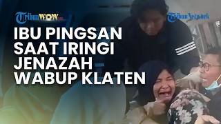 Ibunda Pingsan saat Iringi Kedatangan Jenazah Wabup Klaten Benny Indra yang Wafat di Usia 33 Tahun