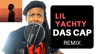 Lil Yachty - Das Cap (BlakkSmyth Remix)