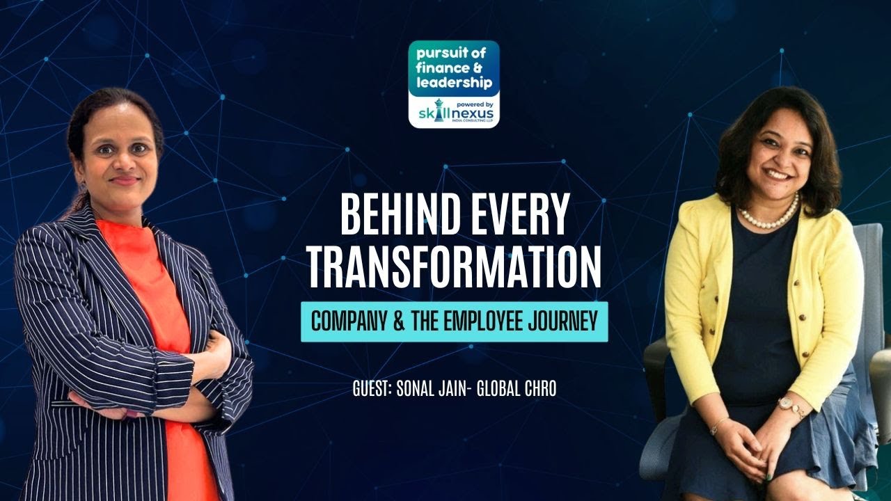 Behind Every Transformation | Discover the journey of employees with Global CHRO Sonal Jain