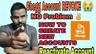 Chegg Registration /Account  Revoke Reactivation| Chegg Expert Registration