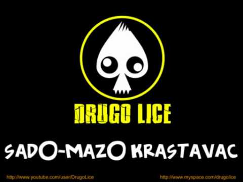 Drugo Lice - Sado-Mazo Krastavac