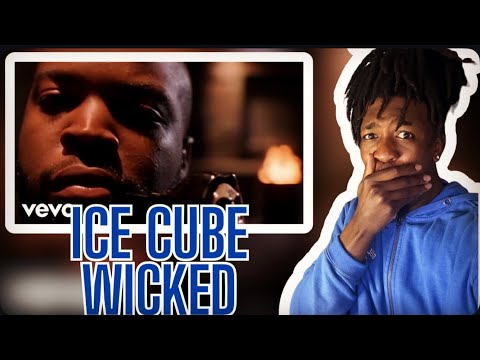FIRST TIME HEARING ICe Cube - Wicked (REACTION)