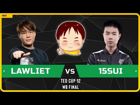 WC3 - TeD Cup 12 - WB Final: [NE] LawLiet vs 15sui [NE] (Ro 16 - Group A)
