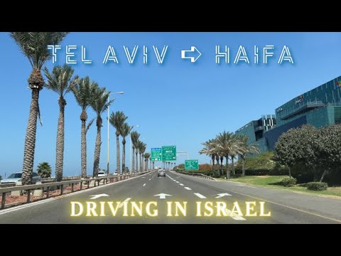 Tel Aviv ➪ Haifa 4K Driving in Israel 2022