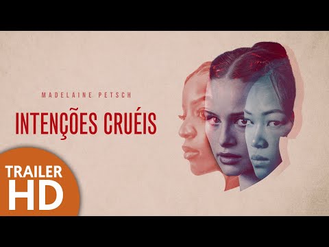 Trailer de Intenções Cruéis (2022)
