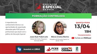 4º Educação Especial em Foco - Formação Continuada