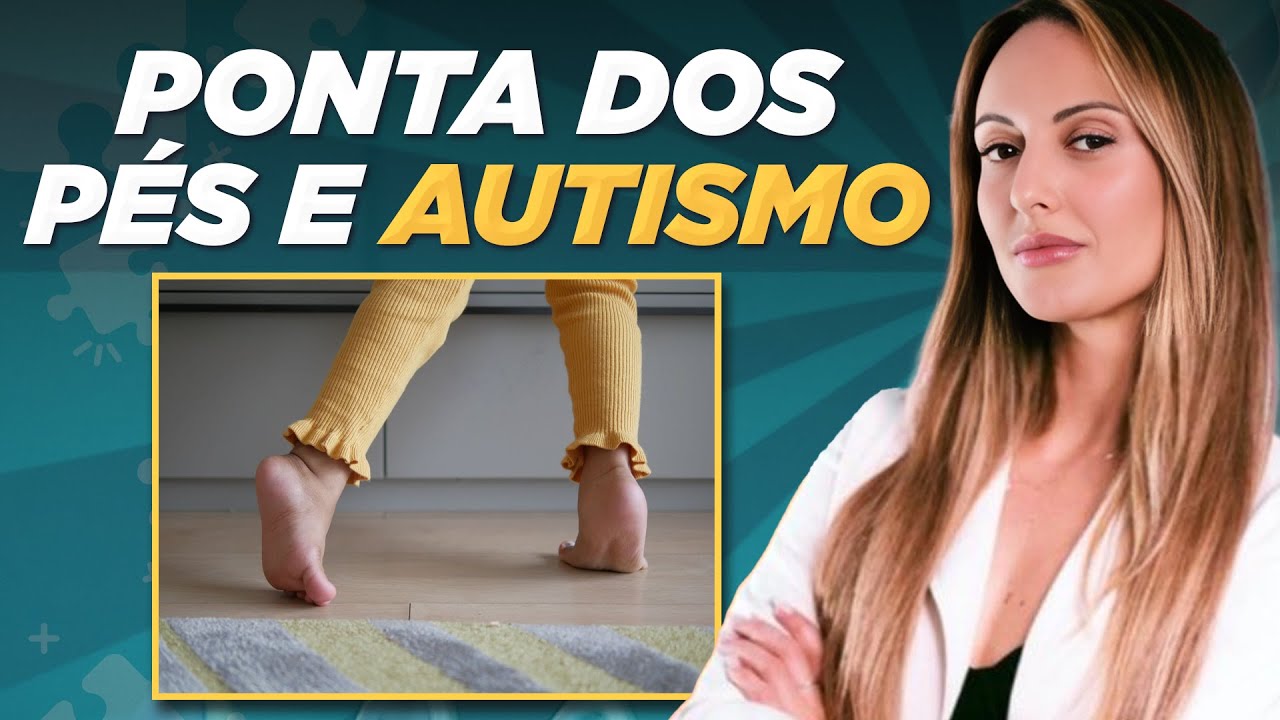 ANDAR na ponta dos pés tem relação com o AUTISMO? O que a ciência diz? Dra. Carolina Quedas responde