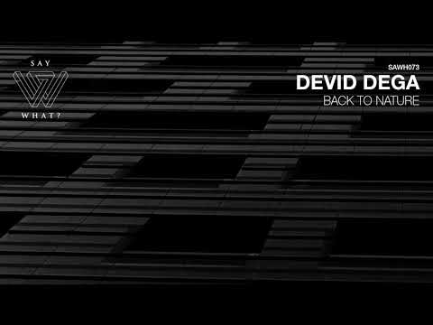 Devid Dega - Back To Nature (Original Mix)