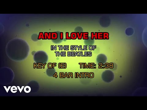 The Beatles - And I Love Her (Karaoke)