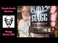 Fresh Crack Review: Stagg 22B