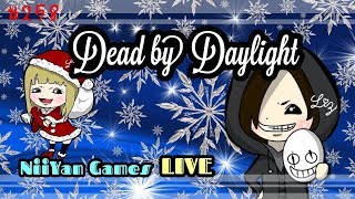 [Dead by Daylight][PC]#258 明日クリスマスだけど予定ある人いる？俺はないヽ(ﾟ∀｡)ﾉ