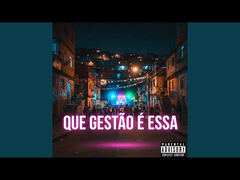 QUE GESTÃO É ESSA