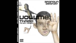 brandUn DeShay - LAXtasy