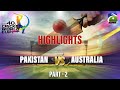 Over 40s Cricket Global Cup in Karachi | Pakistan vs Australia | Highlights | Part 2