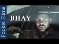 Bhay (Fear) - Hindi Horror Short Film