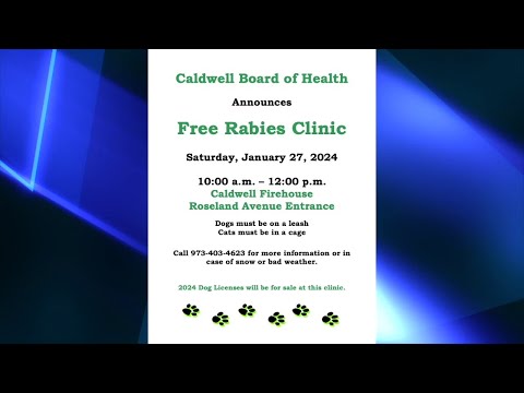 NJ Caldwell Holding A Rabies Clinic Saturday January 27th.