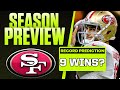 San Fransisco 49ers Season Preview: EVERYTHING you need to know [Record Predictions] | CBS Sports HQ