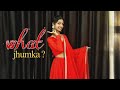What Jhumka Rocky Aur Rani Ki Prem Kahaani Dance Cover Ranveer Alia Jhumka Gira Re