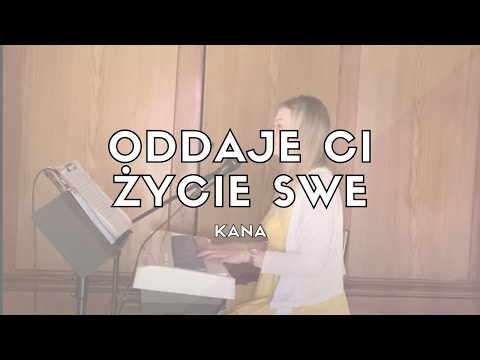 Oddaję Ci życie swe