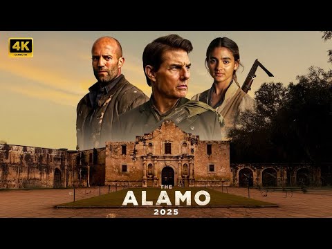 THE ALAMO : New Action Movie 2025 | Jason Statham & TOM CRUISE | Full Movie | 4K Ultra #actionmovies