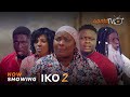 Iko 2 Latest Yoruba Movie 2024 Drama Niyi Johnson | Mimisola Daniels |Ronke Odusanya|Emmanuel Wilson