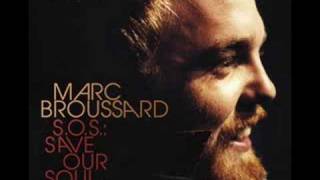 Marc Broussard - Let the Music Get Down in Your Soul