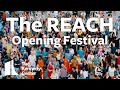 The REACH Opening Festival The Kennedy Center