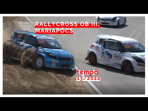 Tempó magazin 13/2022: Rallycross OB III. futam 2022 (Adás: 2022.06.11.)