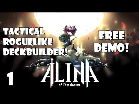 Tactical Roguelike Deckbuilder! | Alina of the Arena | 1