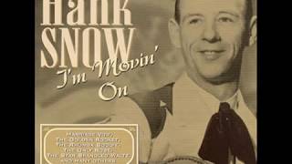 1922 Hank Snow - I&#39;m Movin&#39; On