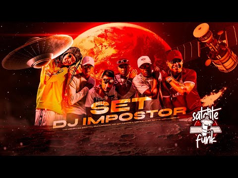 Set DJ Impostor 1.0 – Mc Henry da Capital, Gui Mendes, MC Bruninho K, MC Kauã da Oeste e MC Luizinho