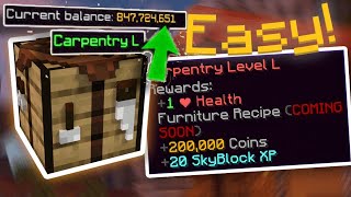 How to get MAX Carpentry xp | Hypixel Skyblock