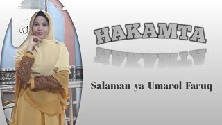 Download lagu 🎧HAKAMTA {Salaman Ya Umarol Faruq} mp3