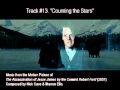 #13. COUNTING THE STARS by Nick Cave   Warren Ellis (The Assassination of Jesse James OST).flv