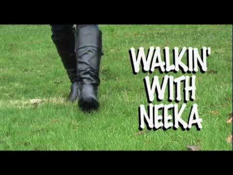 WALKIN' WITH NEEKA - The Fifth Episode