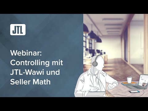 Controlling im Onlinehandel: Alle Kosten im Blick mit JTL-Wawi und Seller Math (Webinar)