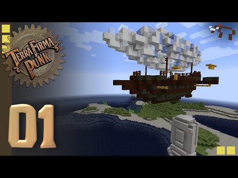 TerraFirmaPunk 2.0 Let's Play - Ep. 01 [TerraFirmaCraft-based Modpack]