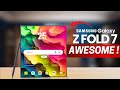 Samsung Galaxy Z Fold 7 Honest Review Unboxing Review Hidden Features