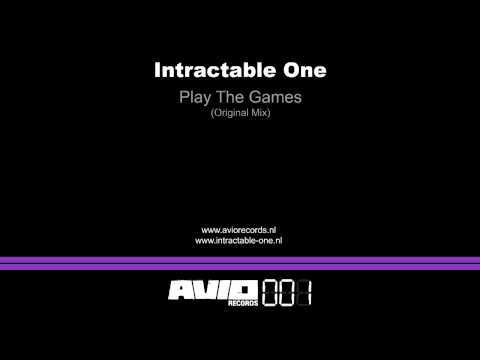 Intractable One - Play The Games (AVIO001)