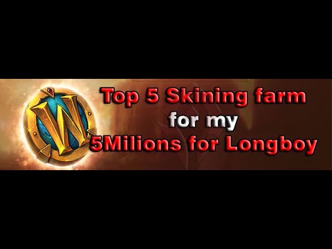 [WOW BFA GOLD FARM 8.3] Top 5 Skinning farm for my 5 millions for Longboy Brutosaur
