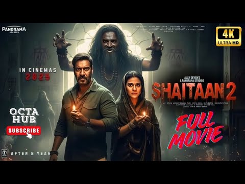 SHAITAAN 2 Full Movie | Ajay Devgn |R Madhavan | Karina Kapoor I Latest Bollywood Horror Movie 2025 