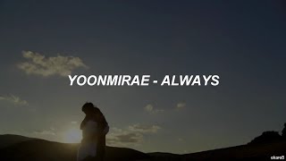 Yoonmirae - Always // Sub. español