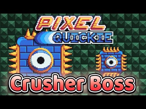 Pixel Quickie: Crusher Boss