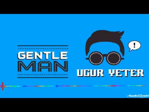 Uğur Yeter - Gentleman (Video Edit)
