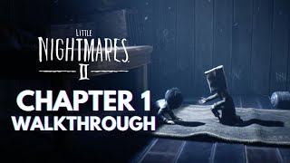 LITTLE NIGHTMARES 2: Chapter 1 'Wilderness' Walkthrough | The Hunter Boss (No Commentary)