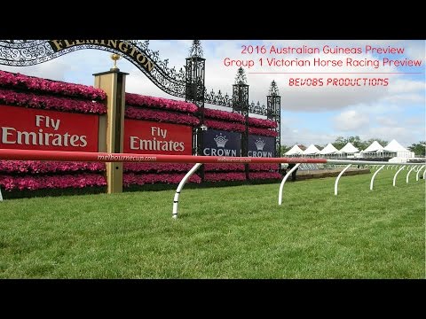 2016 Australian Guineas Preview - Group 1 Victorian Horse Racing Previews