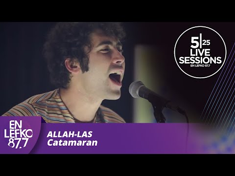 525 Live Sessions : Allah-Las - Catamaran | En Lefko 87.7