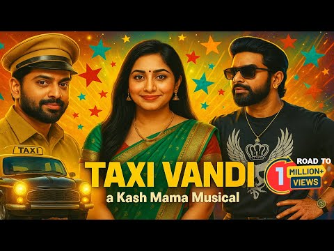 Taxi Vandi - A Kash Villanz Magical Touch