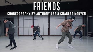 Flume &quot;Friends&quot; (feat. Reo Cragun) Choreography by Anthony Lee &amp; Charles Nguyen