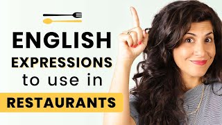 20 common English phrases to use when you’re at a restaurant